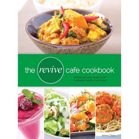 The Revive Cafe Cookbook 1